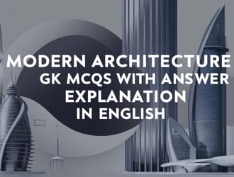 Modern Architecture GK MCQs