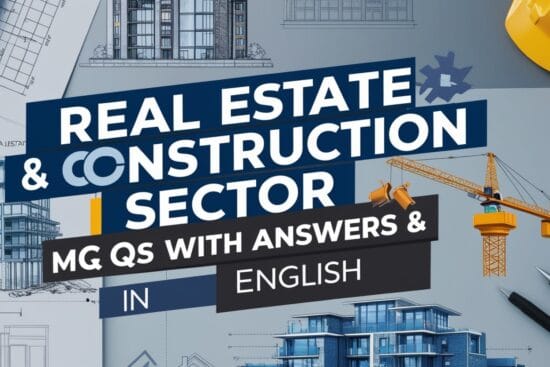 Real Estate & Construction Sector GK MCQs