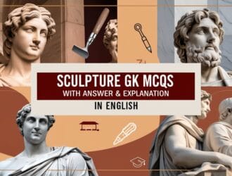 Sculpture GK MCQs