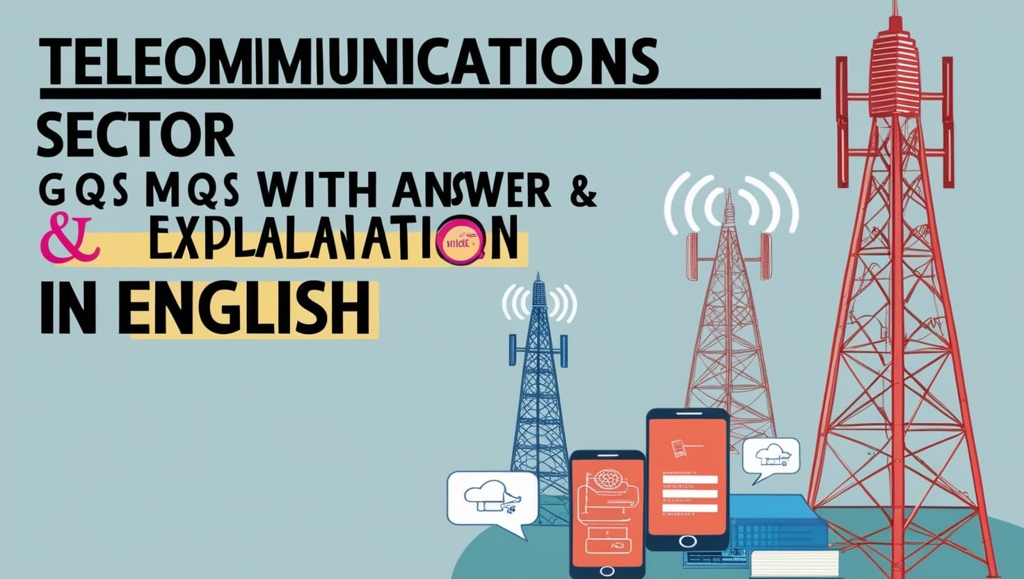 Telecommunications Sector GK MCQs With Answer & Explanation in English