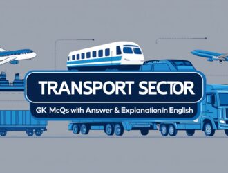 Transport Sector GK MCQs