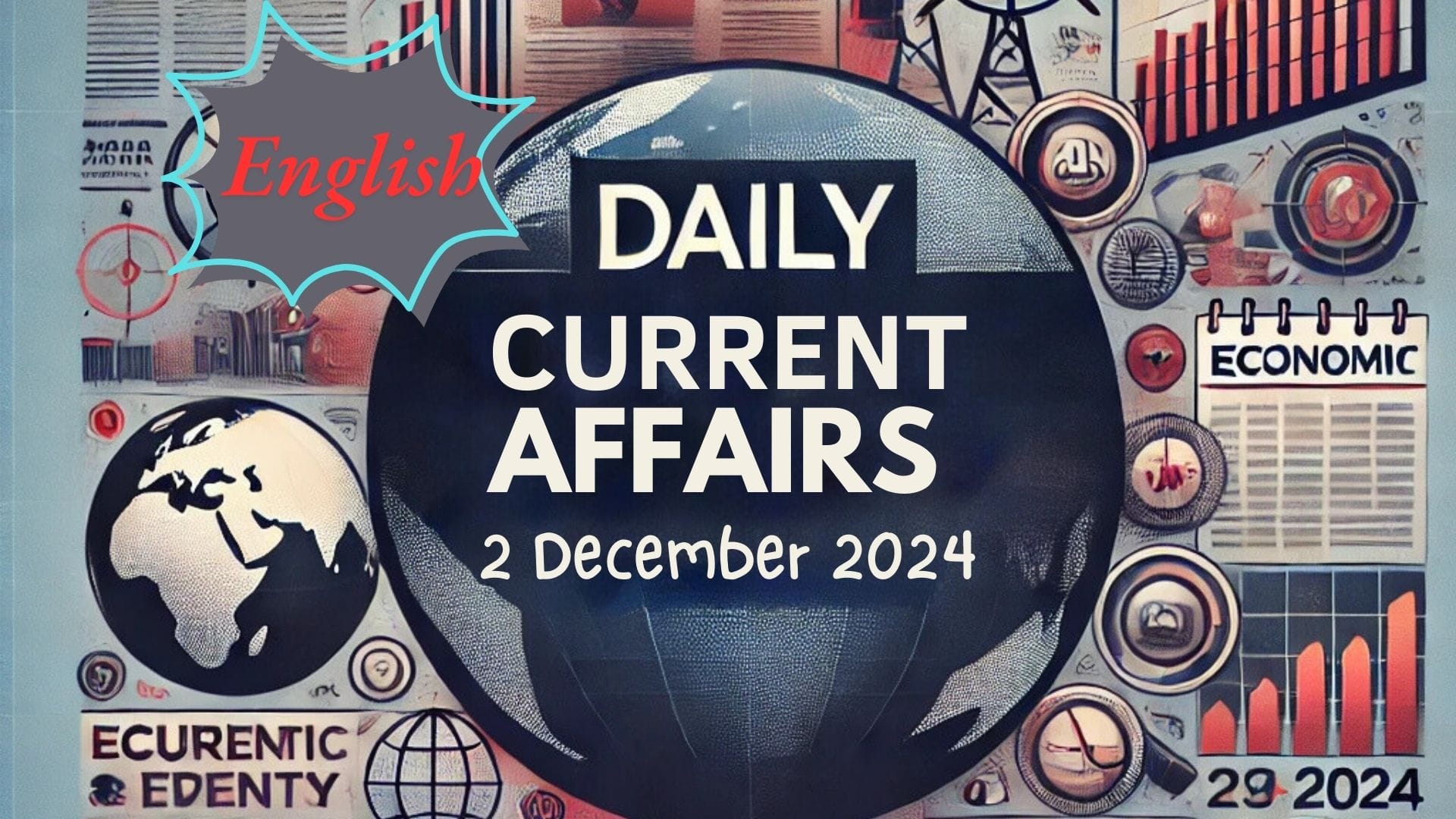 Daily Current Affairs 4 December 2024 In English 