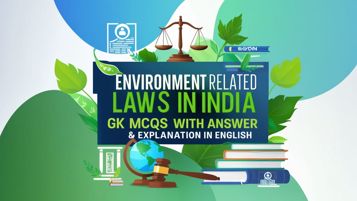 Environment Related Laws in India GK MCQs