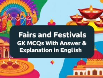 Fairs and Festivals GK MCQs