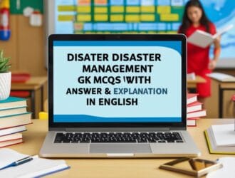 Disaster Management GK MCQs