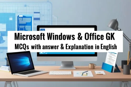 Microsoft Windows & Office GK MCQs