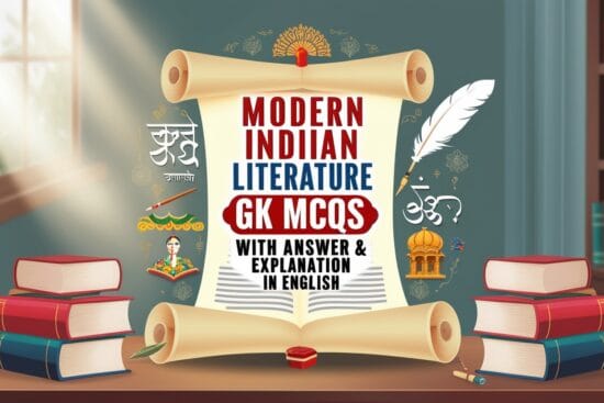 Modern Indian Literature GK MCQs