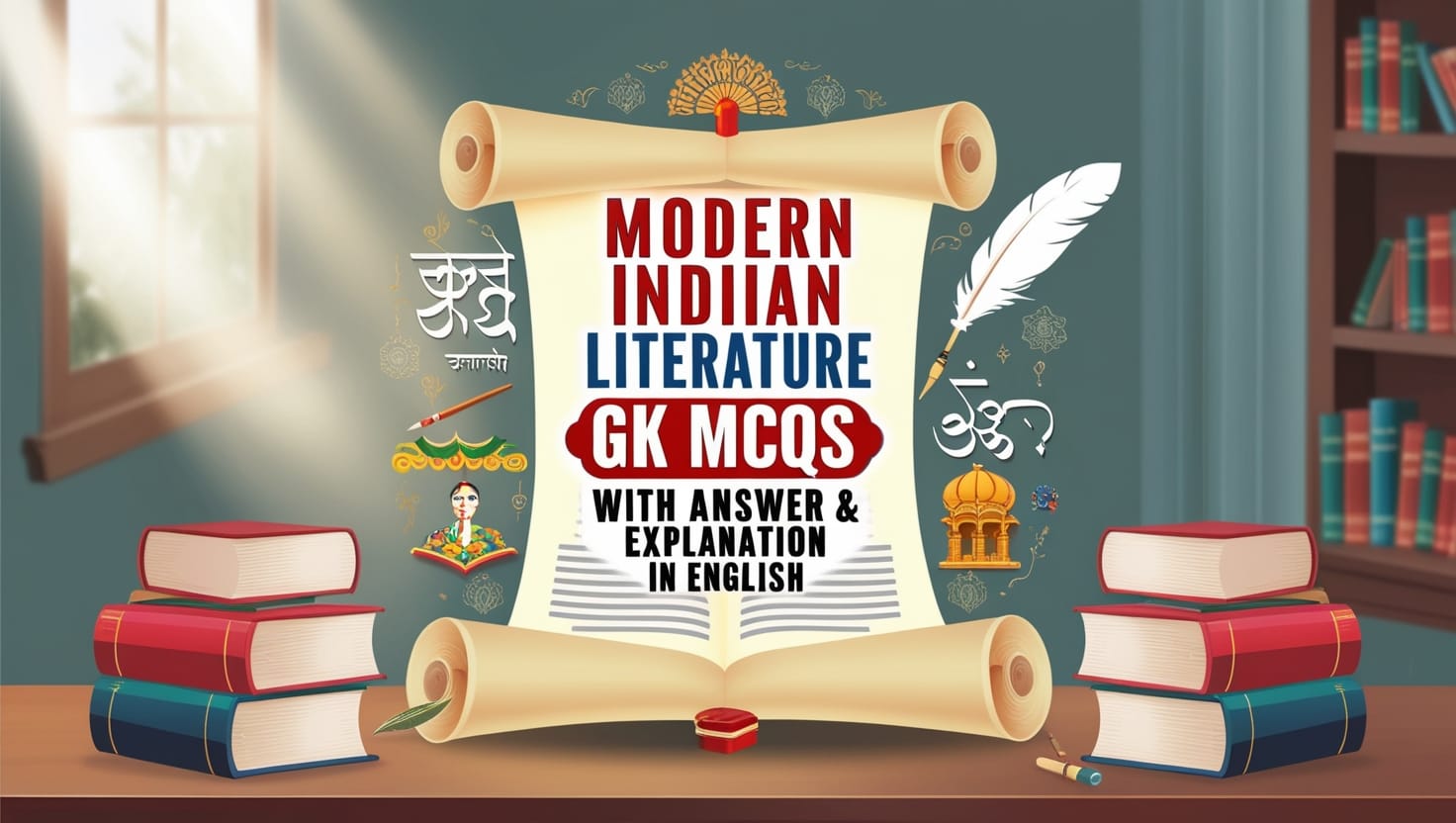 Modern Indian Literature GK MCQs