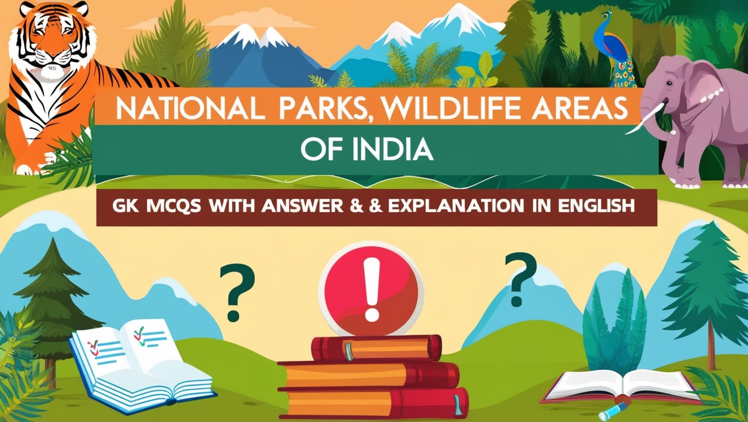 National Parks, Wildlife Areas of India GK MCQs