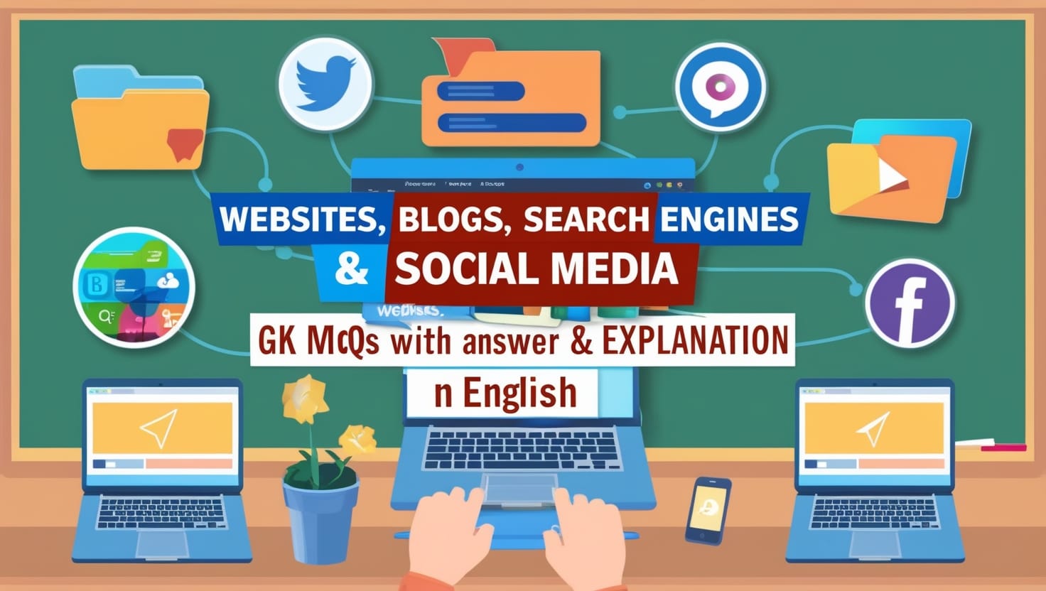 Websites, Blogs, Search Engines & Social Media GK MCQs