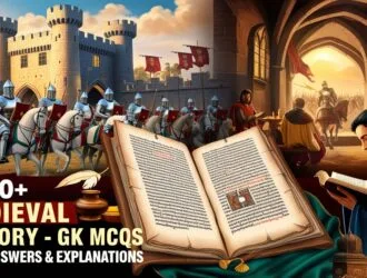 200+ Medieval History GK MCQs