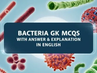 Bacteria GK MCQs